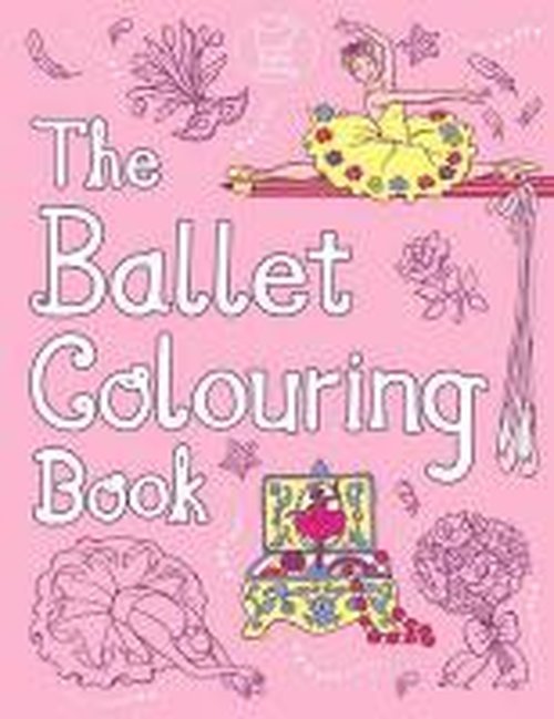Cover for Ann Kronheimer · The Ballet Colouring Book (Paperback Book) (2014)