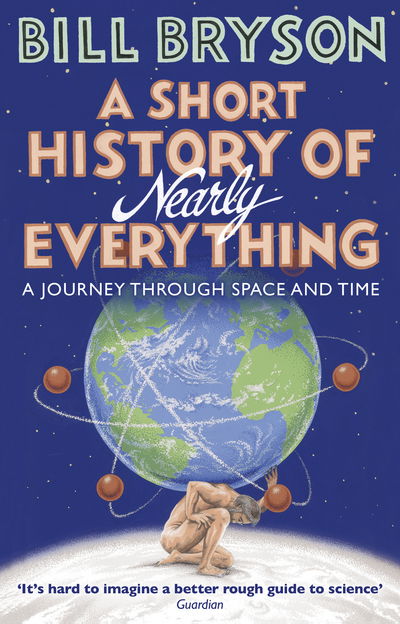 Cover for Bill Bryson · A Short History of Nearly Everything - Bryson (Paperback Bog) (2016)