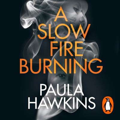 Cover for A Slow Fire Burning (Book) (2021)