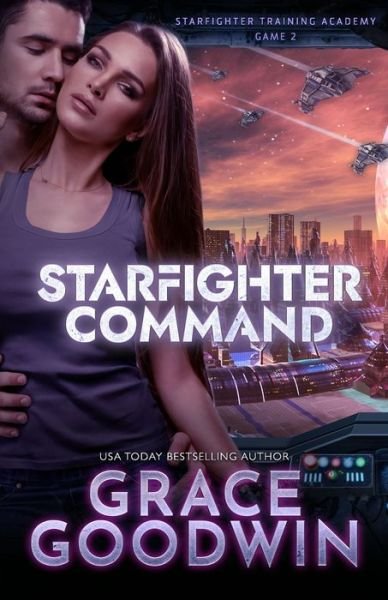 Cover for Grace Goodwin · Starfighter Command (Pocketbok) (2021)