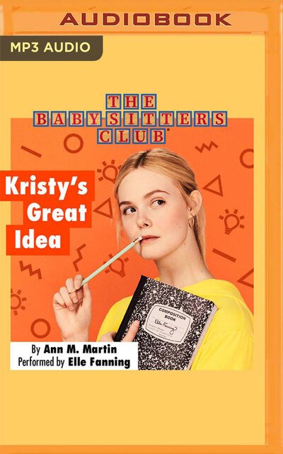 Cover for Ann M. Martin · Kristy's Great Idea (CD) (2020)