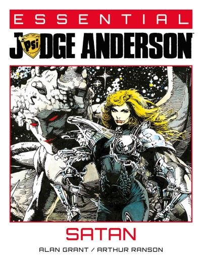 Essential Judge Anderson: Satan - Essential Judge Anderson - Alan Grant - Bøger - Rebellion Publishing Ltd. - 9781837861859 - 9. maj 2024