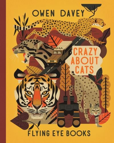 Cover for Owen Davey · Crazy About Cats (Hardcover Book) (2017)