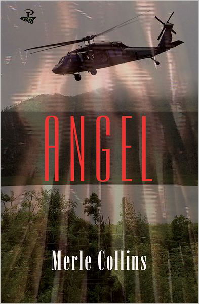 Angel - Merle Collins - Bøker - Peepal Tree Press Ltd - 9781845231859 - 30. juli 2011