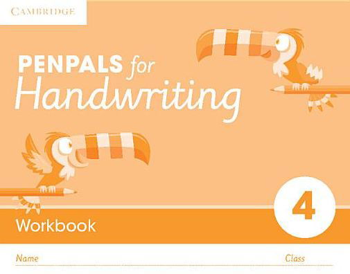 Penpals for Handwriting Year 4 Workbook (Pack of 10) - Penpals for Handwriting - Gill Budgell - Książki - Cambridge-Hitachi - 9781845653859 - 10 grudnia 2015