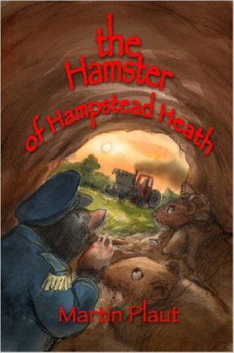 Cover for Martin Plaut · The Hamster of Hampstead Heath (Paperback Book) (2007)