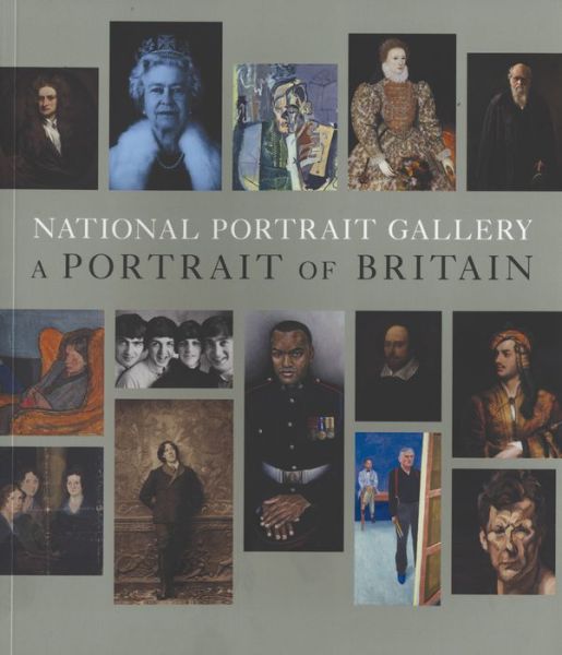 Cover for Tarnya Cooper · National Portrait Gallery: A Portrait of Britain (Paperback Book) (2014)