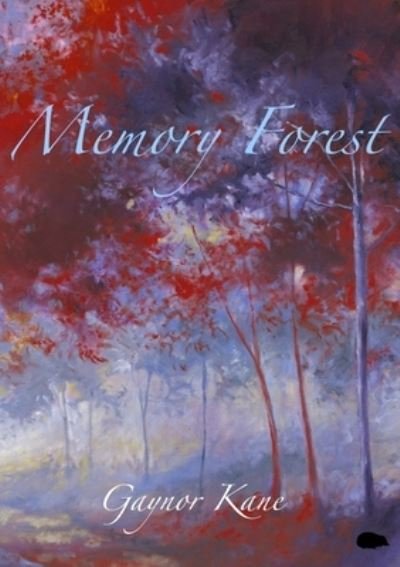 Cover for Gaynor Kane · Memory Forest (Taschenbuch) (2019)