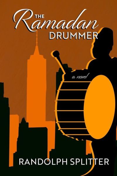 Cover for Randolph Splitter · The Ramadan Drummer (Pocketbok) [Edition edition] (2018)