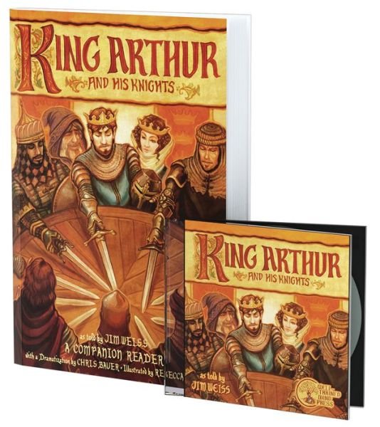 Cover for Jim Weiss · King Arthur and His Knights Bundle: Audiobook and Companion Reader - The Jim Weiss Audio Collection (Bog) (2024)