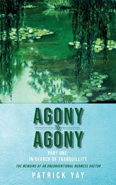 Cover for Patrick Yay · Agony to Agony (Hardcover Book) (2021)