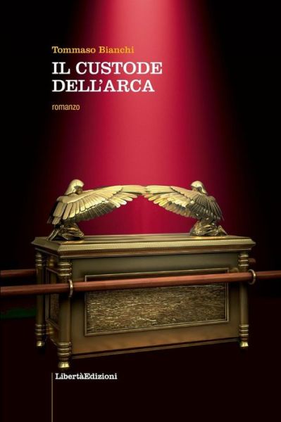 Cover for Tommaso Bianchi · Il Custode Dell'arca (Paperback Book) (2017)