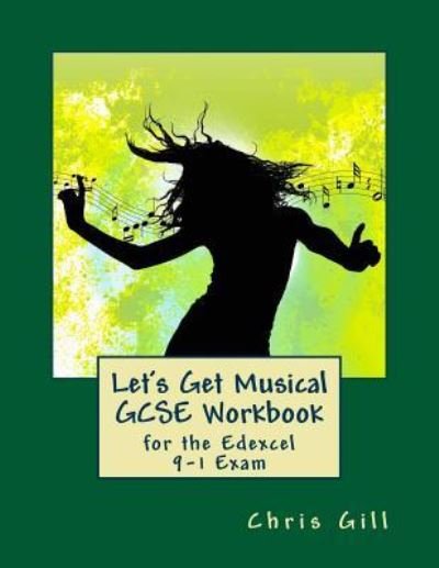 Cover for Chris Gill · Let's Get Musical GCSE Workbook (Pocketbok) (2018)