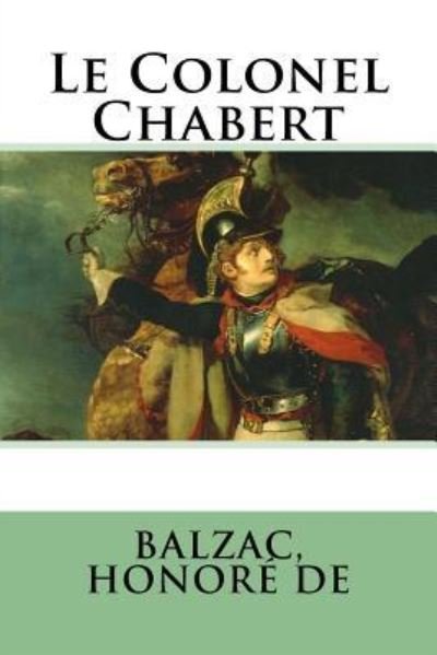 Cover for Balzac Honore De · Le Colonel Chabert (Paperback Book) (2018)