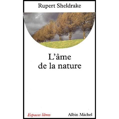 Cover for Rupert Sheldrake · Ame De La Nature (L') (Collections Spiritualites) (French Edition) (Paperback Book) [French, Espaces Libres-spiri.poche edition] (2001)