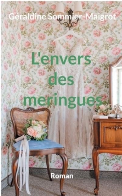 Cover for Graldine Sommier-Maigrot · L'envers des meringues (Pocketbok) (2022)