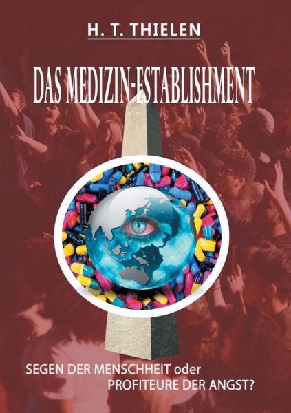 Cover for Thielen · Das Medizin-establishment (Book) (2020)