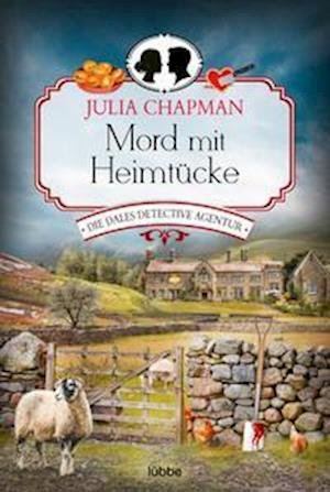 Cover for Julia Chapman · Mord mit Heimtücke (Pocketbok) (2021)