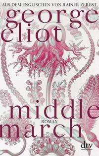 Cover for George Eliot · Middlemarch (Paperback Bog) (2021)