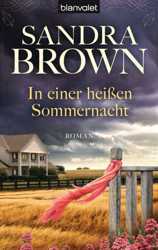 Blanvalet 37985 Brown:in Einer HeiÃŸen S - Sandra Brown - Books -  - 9783442379859 - 