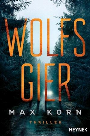 Cover for Max Korn · Wolfsgier (Book)