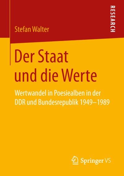Cover for Walter · Der Staat und die Werte (Book) [1. Aufl. 2019 edition] (2019)