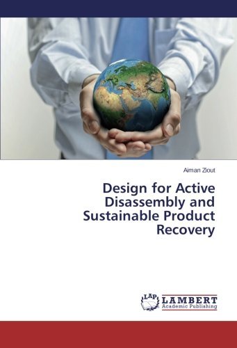 Cover for Aiman Ziout · Design for Active Disassembly and Sustainable Product Recovery (Pocketbok) (2014)