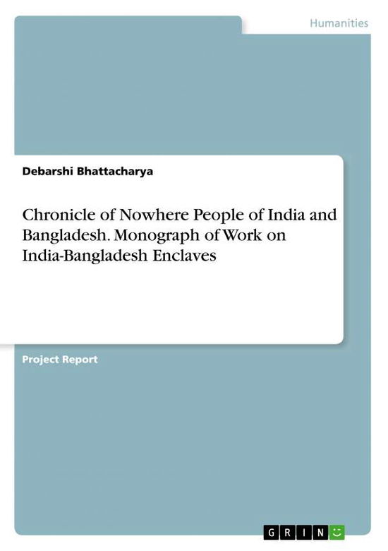 Cover for Bhattacharya · Chronicle of Nowhere Peopl (Book)