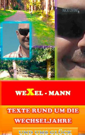 Cover for Living · Wexel - Mann (Book)