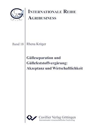 Cover for Rhena Kröger · Gülleseparation und Güllefeststoffvergärung: Akzeptanz und Wirtschaftlichkeit (Paperback Book) (2016)