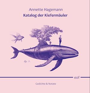 Cover for Annette Hagemann · Katalog der Kiefermäuler (Book) (2024)