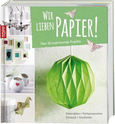 Cover for Frechverlag · Topp Buchr.5885 Wir lieben Papier! (Book)