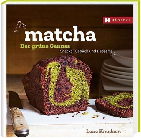 Cover for Knudsen · Matcha - der grüne Genuss (Book)