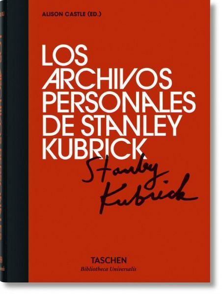 Cover for Alison Castle · Los Archivos Personales de Stanley Kubrick (Hardcover bog) [Spanish edition] (2016)