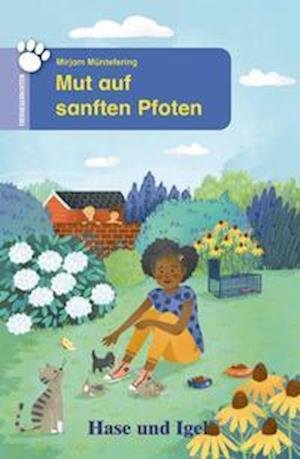Cover for Mirjam Müntefering · Mut auf sanften Pfoten. Schulausgabe (Paperback Book) (2022)