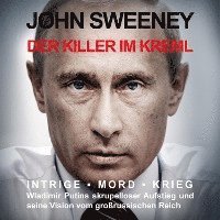 Cover for John Sweeney · Der Killer im Kreml (Audiobook (CD)) (2022)