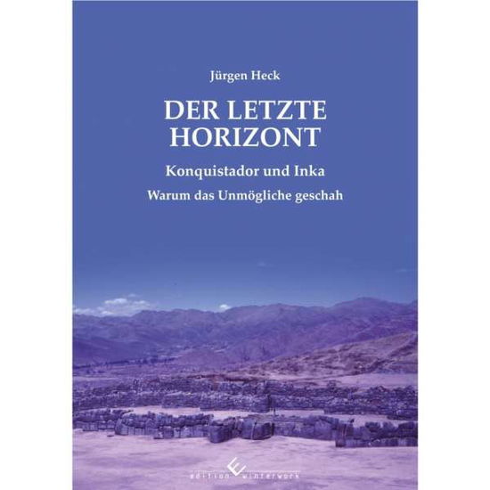 Cover for Heck · Der letzte Horizont (Book)