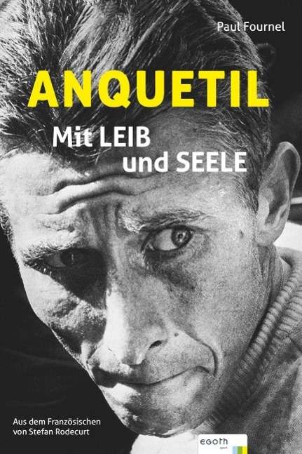 Cover for Fournel · Anquetil - Mit Leib und Seele (Book)