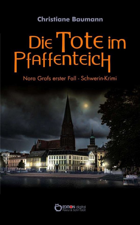 Cover for Baumann · Die Tote im Pfaffenteich (Buch)