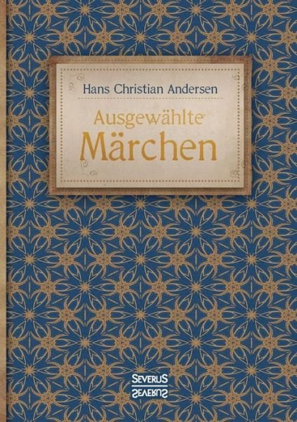 Cover for Andersen · Ausgewählte Märchen (Bok) (2017)