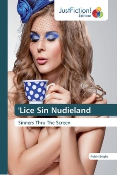 'Lice Sin Nudieland - Bright - Boeken -  - 9786200112859 - 18 december 2019