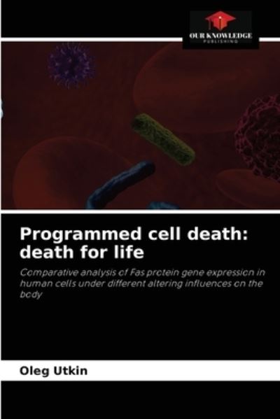 Cover for Oleg Utkin · Programmed cell death (Paperback Book) (2021)