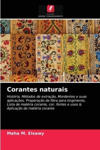 Cover for Maha M Elsawy · Corantes naturais (Taschenbuch) (2021)