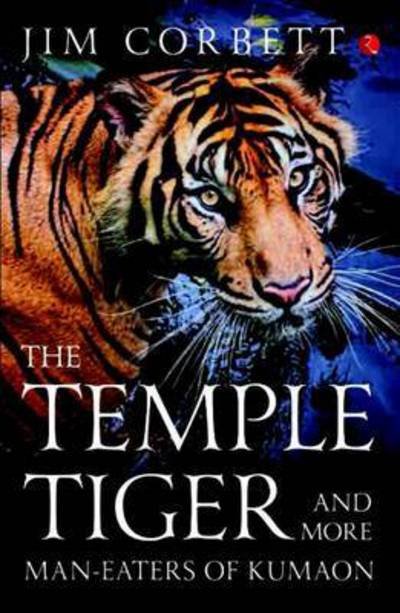 Cover for Jim Corbett · The Temple Tiger and More Man-Eaters of Kumaon (Taschenbuch) (1997)