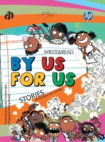 By Us for Us Write & Read Stories - Various Authors - Kirjat - KATHA - 9788189934859 - perjantai 25. marraskuuta 2011