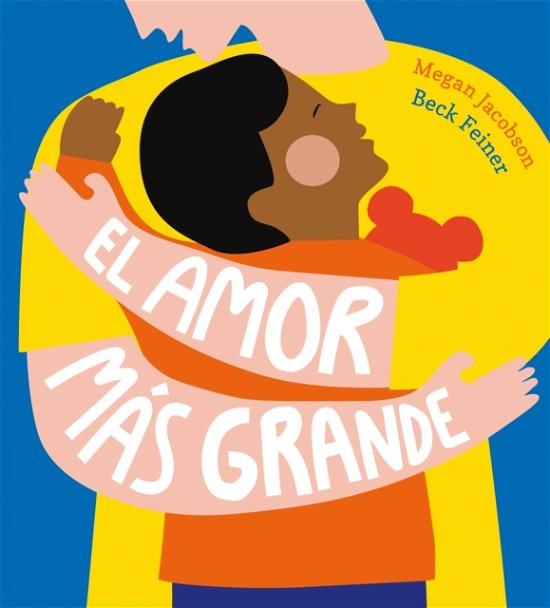 Cover for Megan Jacobson · El amor mas grande - Somos8 (Hardcover bog) (2023)