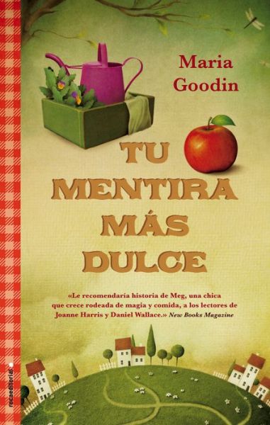 Cover for Maria Goodin · Tu Mentira Mas Dulce (Paperback Book) [Spanish edition] (2013)