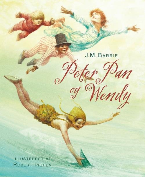 Cover for J.M. Barrie · Ingpen Illustrerede klassikere: Peter Pan og Wendy (Bound Book) [2. Painos] (2015)