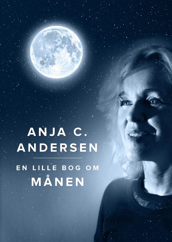 Cover for Anja C. Andersen · En lille bog om Månen (Gebundesens Buch) [1. Ausgabe] (2019)