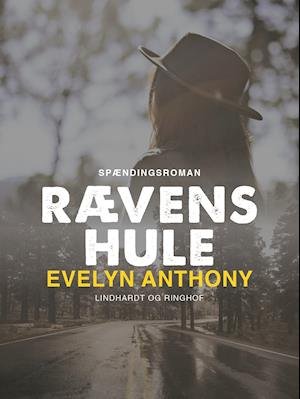 Cover for Evelyn Anthony · Rævens hule (Heftet bok) [1. utgave] (2018)